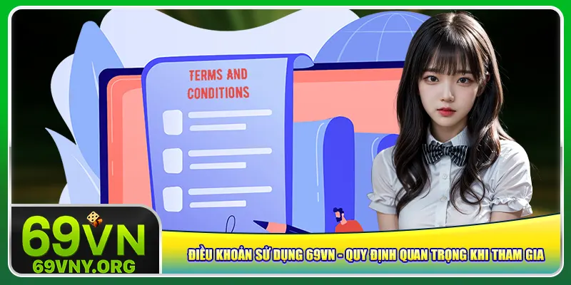 Điều khoản sử dụng về độ tuổi và điều kiện tham gia